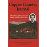 Copper Country Journal: The Diary of Schoolmaster Henry Hobart 1863-1864
