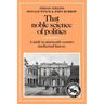 That Noble Science of Politics: A Study in Nineteenth-Century Intellectual History