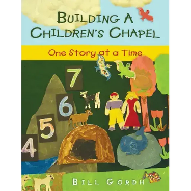 Building a Children's Chapel: One Story at a Time