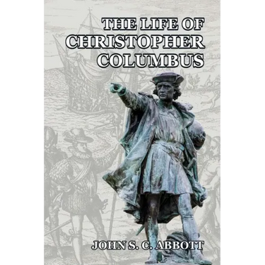 The Life of Christopher Columbus