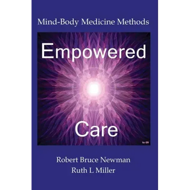 Empowered Care: Mind-Body Medicine Methods