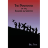 The Penitentes of the Sangre de Cristos