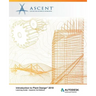 Introduction to Plant Design 2018 - Imperial: Autodesk Authorized Publisher