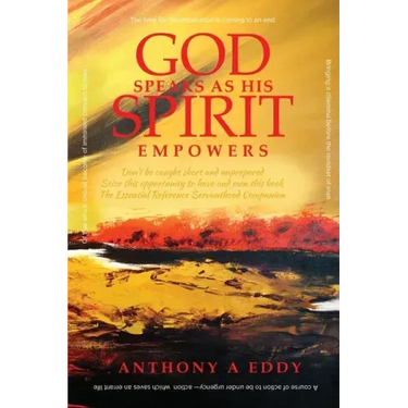 GOD Speaks as His Spirit Empowers