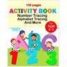 Activity book number tracing alphabet tracing and more: Line Tracing, Letters, and More for kids 106 pages