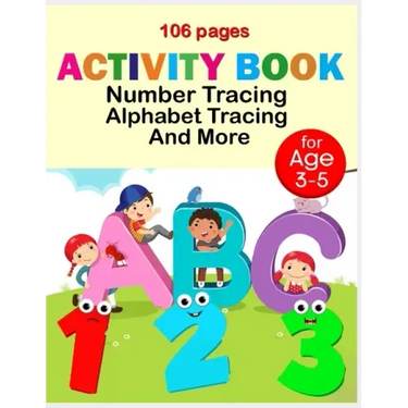 Activity book number tracing alphabet tracing and more: Line Tracing, Letters, and More for kids 106 pages