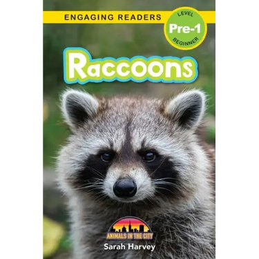 Raccoons: Animals in the City (Engaging Readers, Level Pre-1)