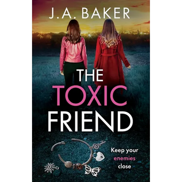 The Toxic Friend