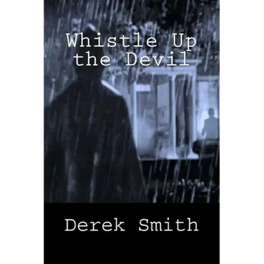 Whistle Up the Devil