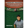 Forward Progress: Confessions from a rookie college football official