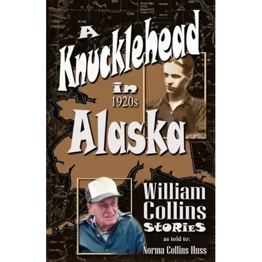 A Knucklehead in 1920s Alaska