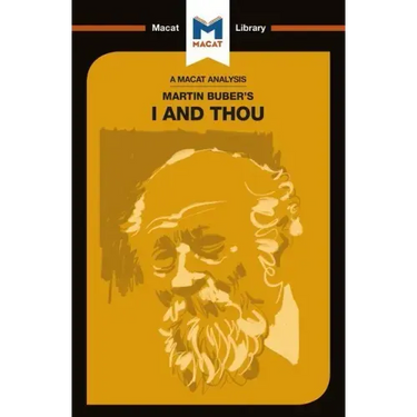 An Analysis of Martin Buber's I and Thou