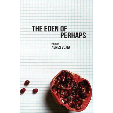 The Eden of Perhaps