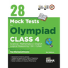 28 Mock Test Series for Olympiads Class 4 Science, Mathematics, English, Logical Reasoning, GK & Cyber 2nd Edition