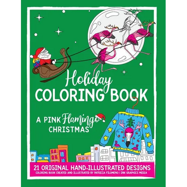 Holiday Coloring Book: A Pink Flamingo Christmas