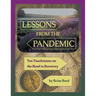 Lessons from the Pandemic: Ten Touchstones on the Road to Recovery