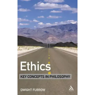 Ethics: Key Concepts in Philosophy