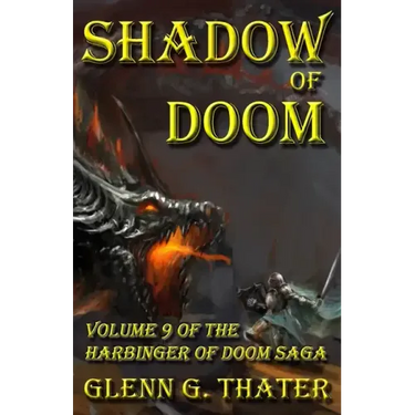 Shadow of Doom: Harbinger of Doom -- Volume 9