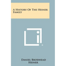 A History Of The Heiner Family