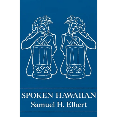Elbert: Spoken Hawaiian