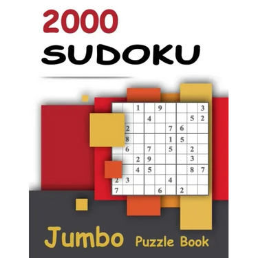 2000 Sudoku - Jumbo Puzzle Book: Giant Bargain Sudoku Puzzle Book - 2000 Problems - Easy, Medium, Hard and Expert - 4 Books in 1