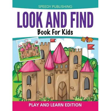 Look And Find Book For Kids: Play and Learn Edition