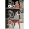 Forget Russia