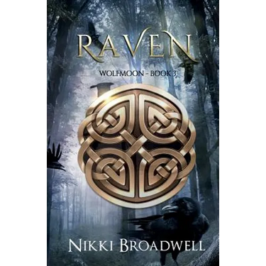 Raven: Wolfmoon Book III