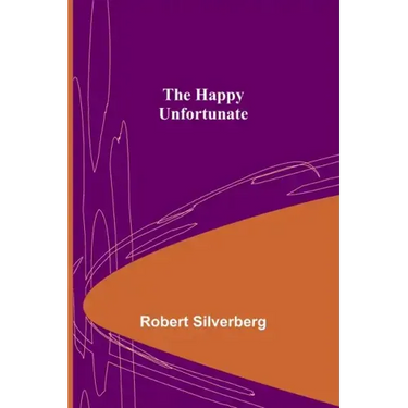 The Happy Unfortunate