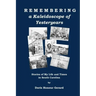 Remembering a Kaleidoscope of Yesteryears: Stories of My Life and Times in South Carolina