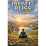 Infinite Bliss: The Simplest Way to Enlightenment