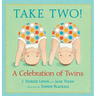 Take Two!: A Celebration of Twins