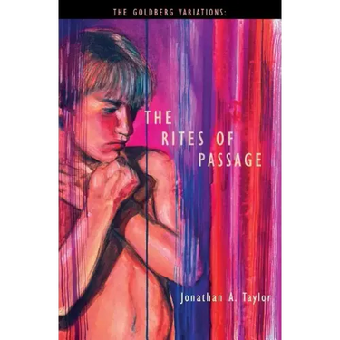 The Rites of Passage