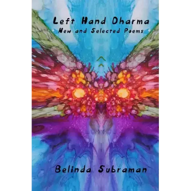 Left Hand Dharma: New and Selected Poems