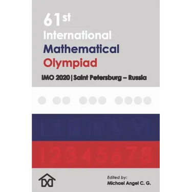 61th International Mathematical Olympiad: IMO 2020 Saint Petersburg - Russia