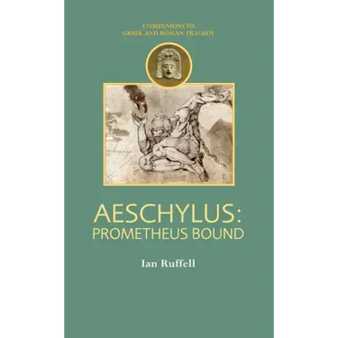 Aeschylus: Prometheus Bound