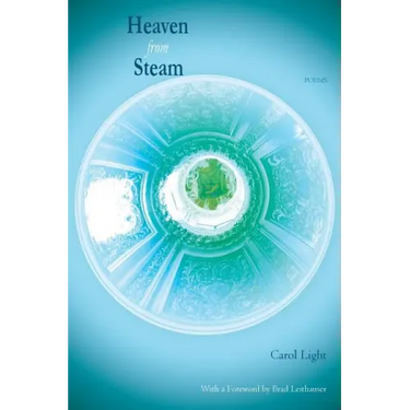 Heaven from Steam: Poems