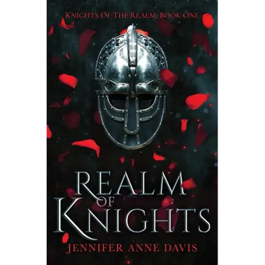 Realm of Knights: Knights of the Realm, Book 1
