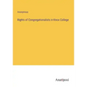 Rights of Congregationalists in Knox College