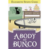A Body at Bunco