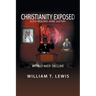 Christianity Exposed: Black Preacher, Rabbi and Pope
