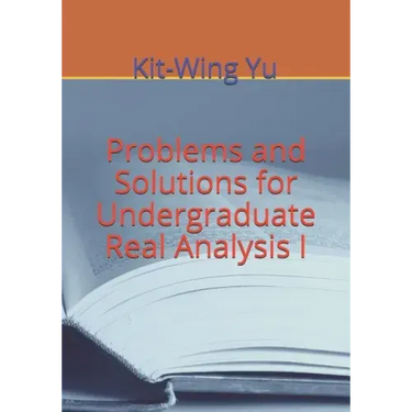 Problems and Solutions for Undergraduate Real Analysis I