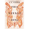 This Savage Song