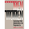Bureau Men, Settlement Women: Constructing Public Administration in the Progressive Era
