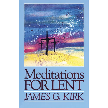 Meditations for Lent