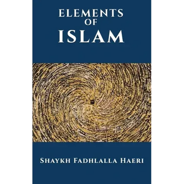 The Elements of Islam