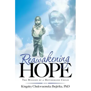Reawakening Hope: The Mission of a Motherless Child