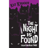 The Night Is Found