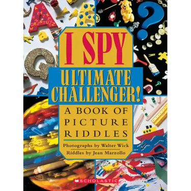 I Spy Ultimate Challenger: A Book of Picture Riddles