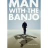Man with the Banjo